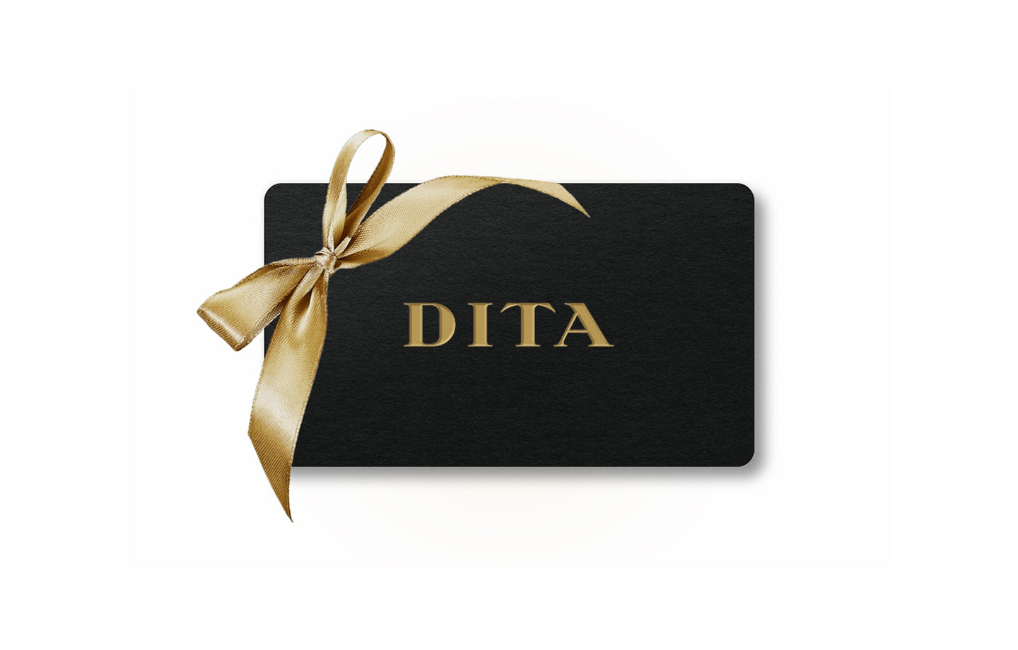 DITA eGift Card